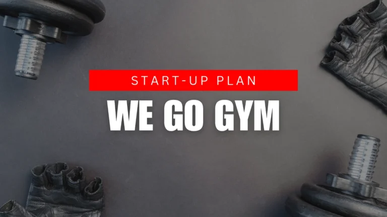 StartUp Plan We Go Gym